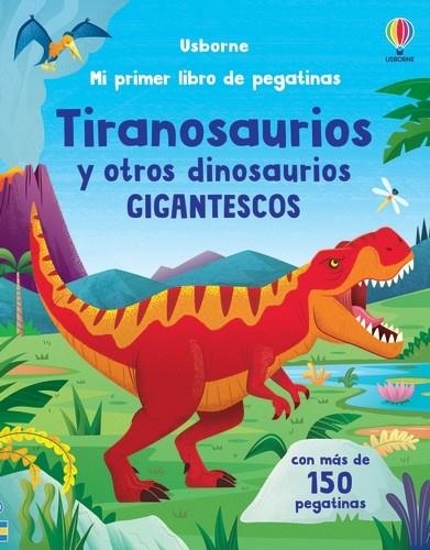 TIRANOSAURIOS Y OTROS DINOSAURIOS GIGANT | 9781805316305 | BEECHAM, ALICE