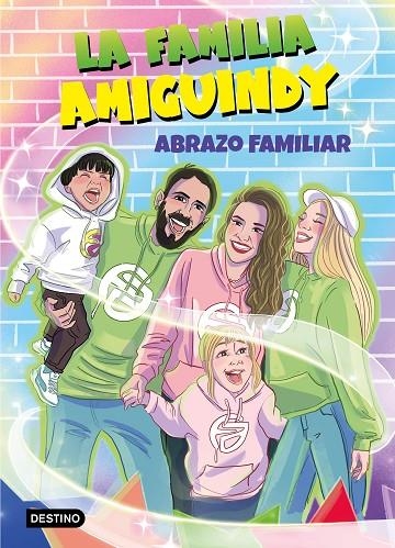 LA FAMILIA AMIGUINDY 1 ABRAZO FAMILIAR | 9788408275411 | LA FAMILIA AMIGUINDY