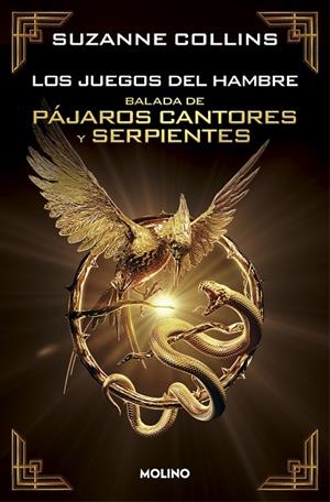 LOS JUEGOS DEL HAMBRE 4 - BALADA DE PÁJAROS CANTORES Y SERPIENTES (EDICIÓN ESPEC | 9788427238695 | COLLINS, SUZANNE