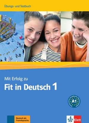 MIT ERFOLG ZUM FIT IN DEUTSCH 1, LIBRO DE EJERCICIOS + TESTS | 9783126763301 | VARIOS