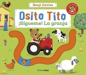 OSITO TITO. ¡SÍGUEME! LA GRANJA | 9788408266785 | DAVIES, BENJI