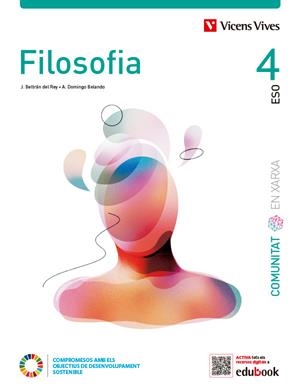 FILOSOFIA 4 (COMUNITAT EN XARXA) | 9788468294377 | J. BELTRÁN / A. DOMINGO