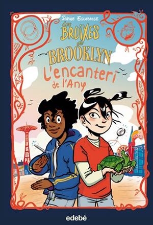 4. LES BRUIXES DE BROOKLYN: L'?ENCANTERI DE L?ANY | 9788468362557 | ESCABASSE, SOPHIE