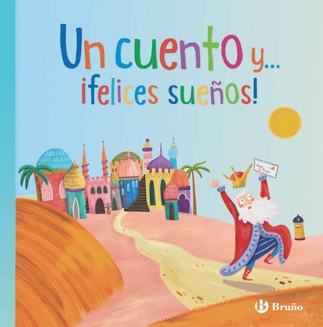 UN CUENTO Y... ¡FELICES SUEÑOS! | 9788469640197 | AA.VV.