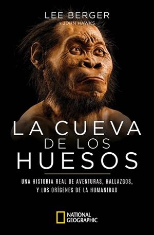 LA CUEVA DE LOS HUESOS | 9788482988146 | BERGER, LEE / HAWKS, JOHN