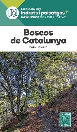 BOSCOS DE CATALUNYA | 9788480909860 | BELARRE, IVAN