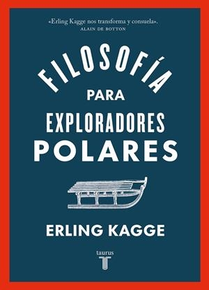 FILOSOFÍA PARA EXPLORADORES POLARES | 9788430626458 | KAGGE, ERLING