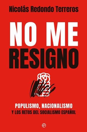 NO ME RESIGNO | 9788413847122 | REDONDO, NICOLÁS