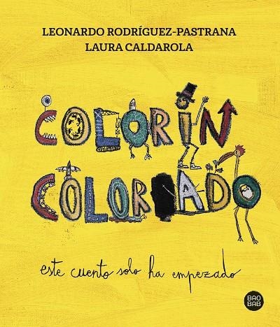 COLORÍN COLORADO | 9788408279303 | CALDAROLA, LAURA / RODRÍGUEZ-PASTRANA CALDAROLA, LEONARDO