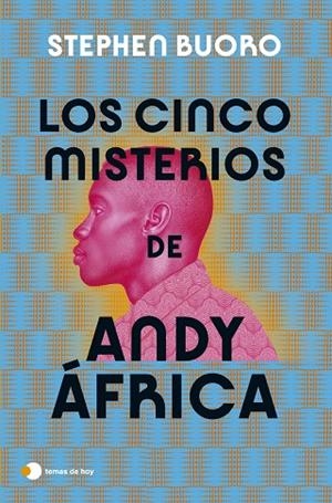 LOS CINCO MISTERIOS DE ANDY ÁFRICA | 9788419812094 | BUORO, STEPHEN