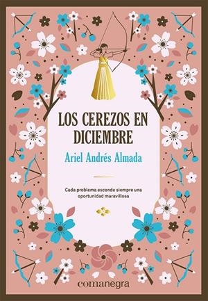 LOS CEREZOS EN DICIEMBRE (DELUXE) | 9788419590671 | ANDRÉS ALMADA, ARIEL