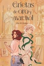 GRIETAS DE ORO Y MÁRMOL | 9788412762907 | M. CASTRO, ALBA