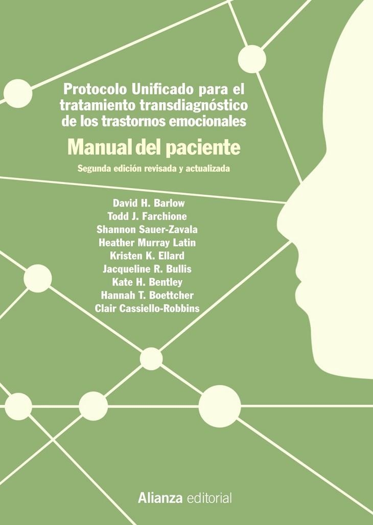 PROTOCOLO UNIFICADO PARA EL TRATAMIENTO TRANSDIAGNÓSTICO DE LOS TRASTORNOS EMOCI | 9788491814818 | BARLOW, DAVID H. / SAUER-ZAVALA, SHANNON / FARCHIONE, TODD J. / MURRAY LATIN, HEATHER / ELLARD, KRIS