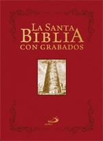 LA SANTA BIBLIA CON GRABADOS | 9788428541046