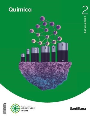 QUIMICA 2 BATX CONSTRUINT MONS ED23 | 9788414405161