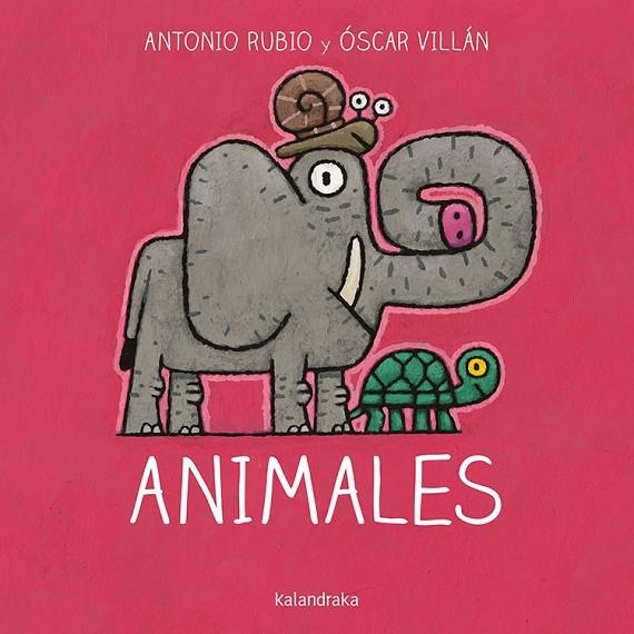 ANIMALES | 9788484644859 | RUBIO HERRERO, ANTONIO / VILLÁN SEOANE, ÓSCAR