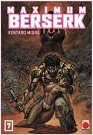 REEDICIÓN MAXIMUM BERSERK N.07 | 9788411016995 | MIURA, KENTARO