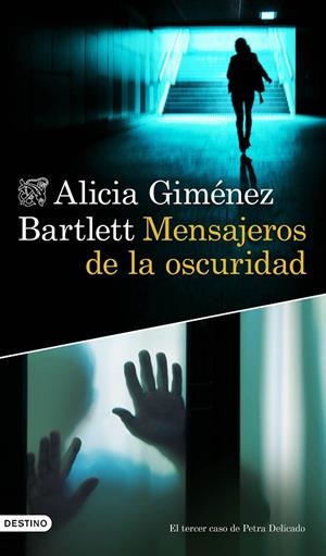 MENSAJEROS DE LA OSCURIDAD | 9788423364633 | GIMÉNEZ BARTLETT, ALICIA