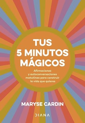 TUS 5 MINUTOS MÁGICOS | 9788411191180 | CARDIN, MARYSE