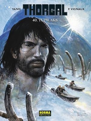 PAN 140. THORGAL 40. TUPILAKS | 9788467967036 | YANN - VIGNAUX, FRED