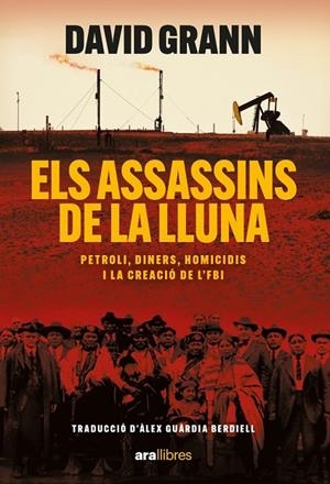 ELS ASSASSINS DE LA LLUNA | 9788411730426 | GRAAN, DAVID