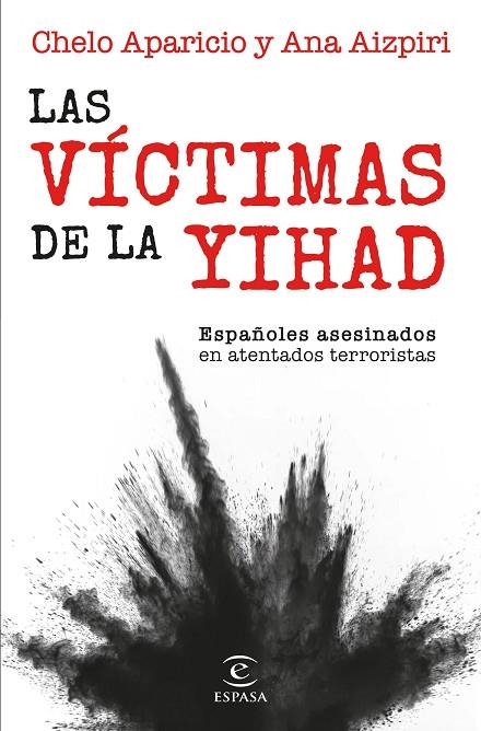 LAS VÍCTIMAS DE LA YIHAD | 9788467072174 | AIZPIRI, ANA / APARICIO, CHELO