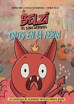 BELZI EL SINCUERNOS: CAOS  EN LA FERIA (1) | 9788426148834 | BRIE, GEMMA / RICHARDSON, VINCAS