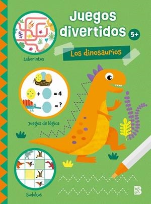 JUEGOS DIVERTIDOS-LOS DINOSAURIOS | 9789403234748 | BALLON