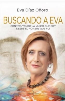 BUSCANDO A EVA | 9788412758450 | DÍAZ OÑORO, EVA