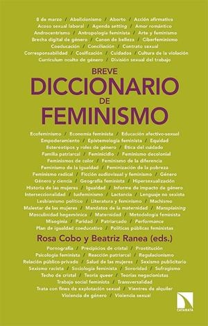 BREVE DICCIONARIO DE FEMINISMO | 9788413520025 | COBO BEDIA, ROSA / RANEA TRIVIÑO, BEATRIZ