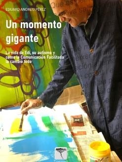 UN MOMENTO GIGANTE | 9788412641707 | ANDREU PÉREZ, EDUARD