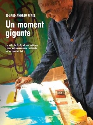 UN MOMENT GIGANTE | 9788412356892 | ANDREU PÉREZ, EDUARD