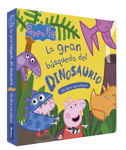 PEPPA PIG. LIBRO DE CARTÓN CON SOLAPAS - LA GRAN BÚSQUEDA DEL DINOSAURIO | 9788448867096 | HASBRO / EONE