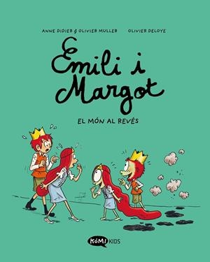 EMILI I MARGOT 5 EL MÓN AL REVÉS | 9788419183606 | DIDIER, ANNE / MULLER, OLIVIER