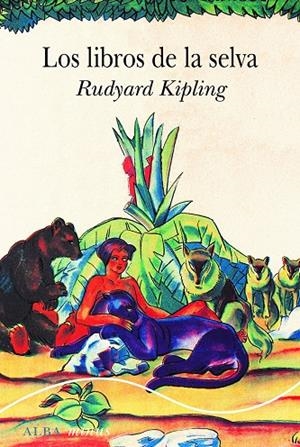 LOS LIBROS DE LA SELVA | 9788411780575 | KIPLING, RUDYARD