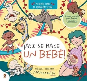 ¡ASÍ SE HACE UN BEBÉ! (MINI MENSTRUITA) | 9788419511638 | TORRÓN (MENSTRUITA), CRISTINA / SALVIA, ANNA