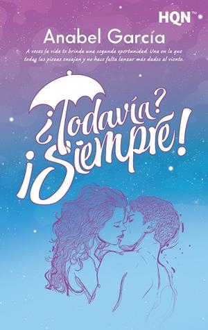 ¿TODAVÍA? ¡SIEMPRE! | 9788411807111 | GARCÍA, ANNABEL