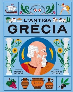 ANTIGA GRÈCIA | 9788411780513 | LLORCA, FRANCISCO