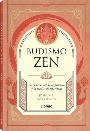 BUDISMO ZEN | 9788411540407 | R. PASZIEWICZ, JOSHUA