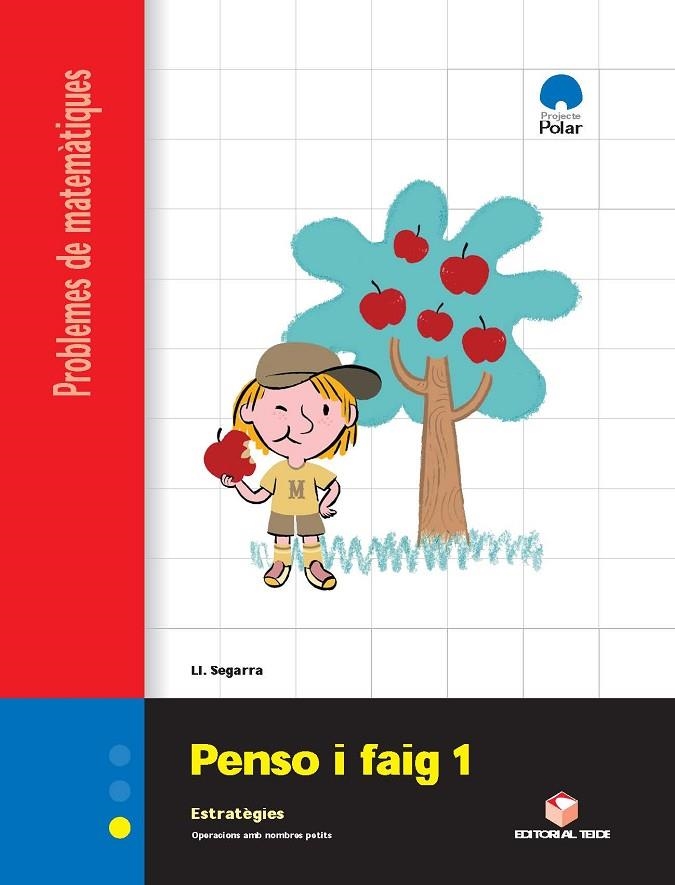 PENSO I FAIG 1 MATEMATIQUES TEIDE | 9788430705108 | SEGARRA NEIRA, JOSEP LLUÍS