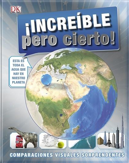 ¡INCREÍBLE PERO CIERTO! | 9781409354321 | DK