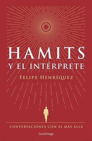 HAMITS Y EL INTÉRPRETE | 9788419996183 | HENRÍQUEZ, FELIPE