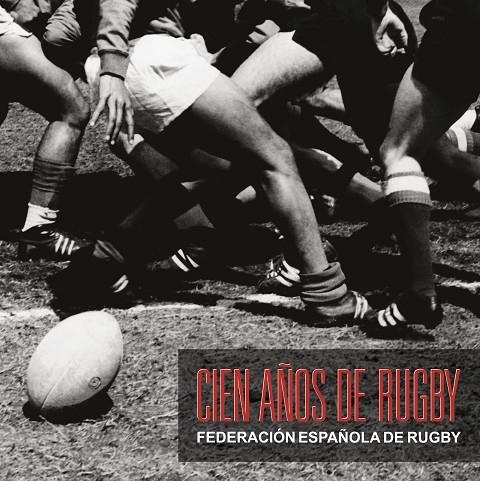 CIEN AÑOS DE RUGBY | 9788408287735 | AA VV