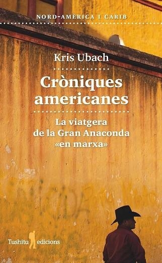 CRONIQUE AMERICANES | 9788412820126 | UBACH, KRIS