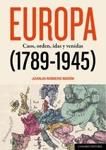 EUROPA (1789-1945) | 9788413697581 | ROMERO MARÍN, JUANJO