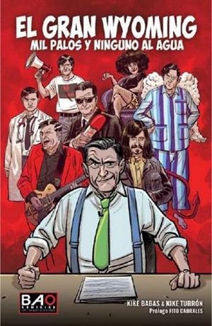 EL GRAN WYOMING | 9788409590612 | BABAS, KIKE / TURRÓN, KIKE