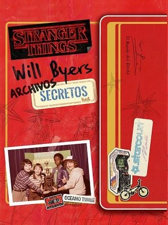 ARCHIVOS SECRETOS DE WILL BYERS, LOS | 9786075575995 | GILBERT, MATTHEW J.