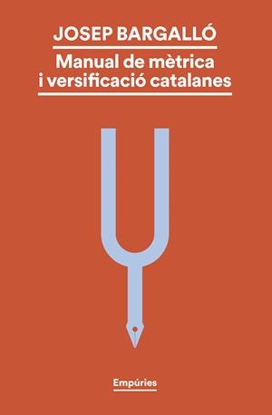 MANUAL DE MÈTRICA I VERSIFICACIÓ CATALANES | 9788419729330 | BARGALLÓ VALLS, JOSEP