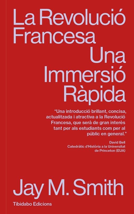 REVOLUCIÓ FRANCESA | 9788410013063 | SMITH, JAY M.