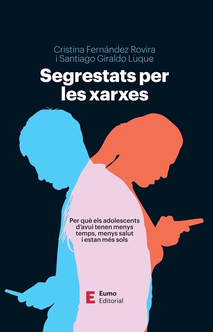 SEGRESTATS PER LES XARXES | 9788497668347 | FERNÁNDEZ-ROVIRA, CRISTINA / GIRALDO LUQUE, SANTIAGO